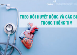 Theo dõi huyết động và các biến chứng trong thông tim