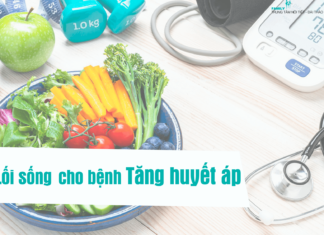 Lối sống dành cho bệnh nhân tăng huyết áp