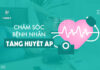 Chăm sóc bệnh nhân tăng huyết áp