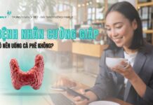 Bệnh nhân cường giáp có nên uống cà phê không?